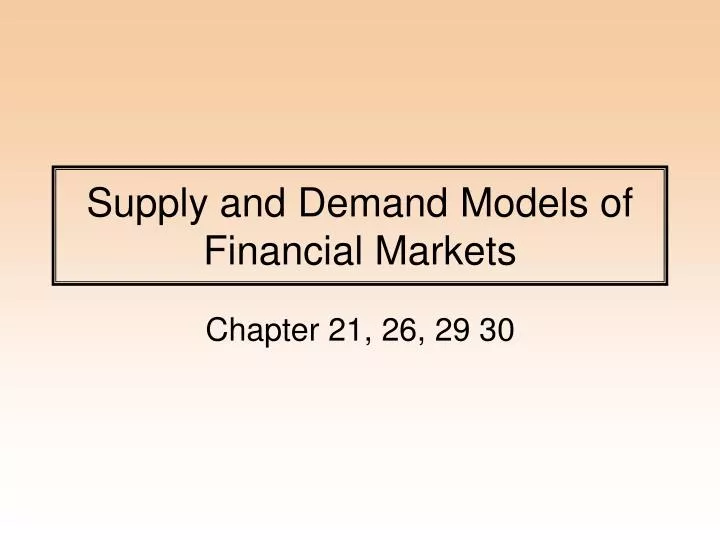 supply and demand models of financial markets