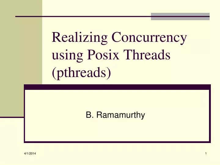 realizing concurrency using posix threads pthreads