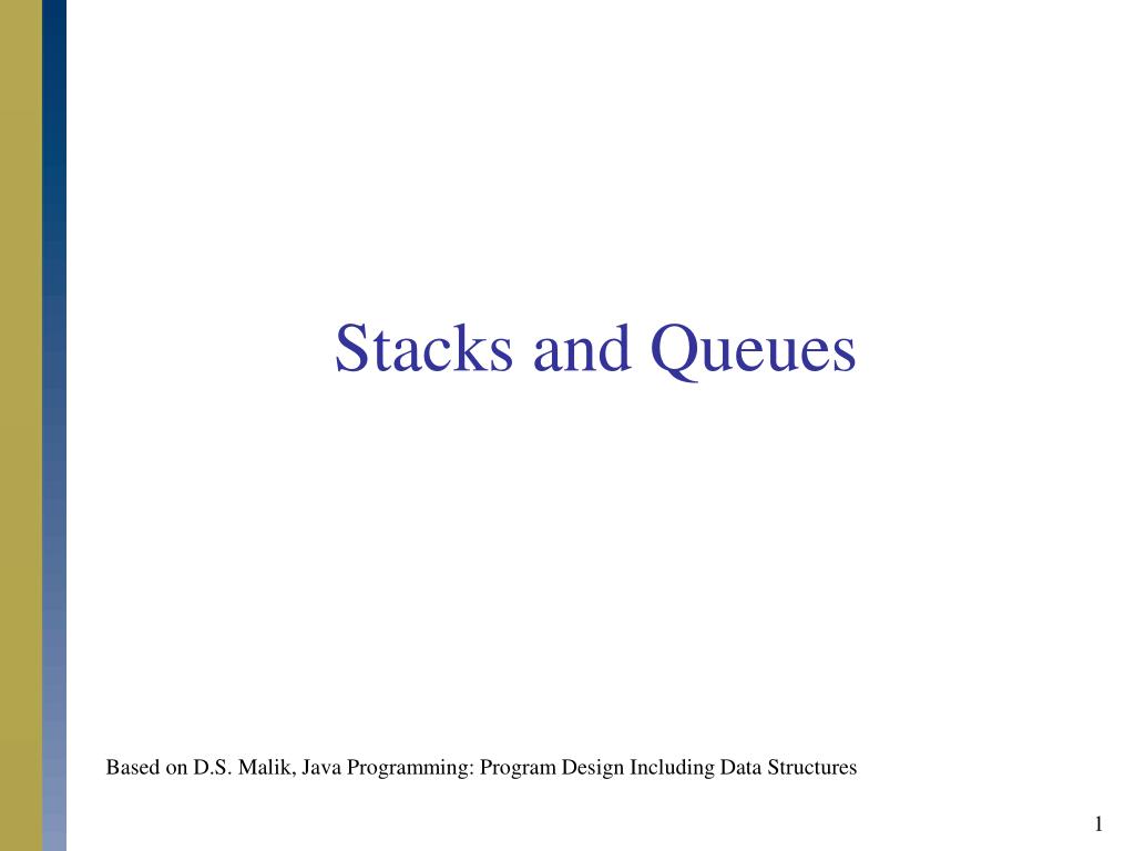 PPT - Stacks and Queues PowerPoint Presentation, free download - ID:545036