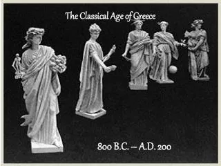 The Classical Age of Greece