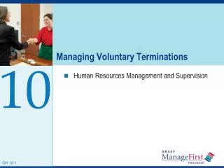 Managing Voluntary Terminations
