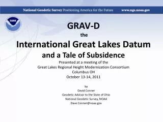 by David Conner Geodetic Advisor to the State of Ohio National Geodetic Survey, NOAA Dave.Conner@noaa.gov