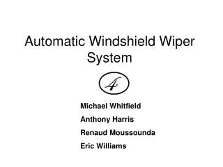 Automatic Windshield Wiper System