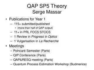 QAP SP5 Theory Serge Massar
