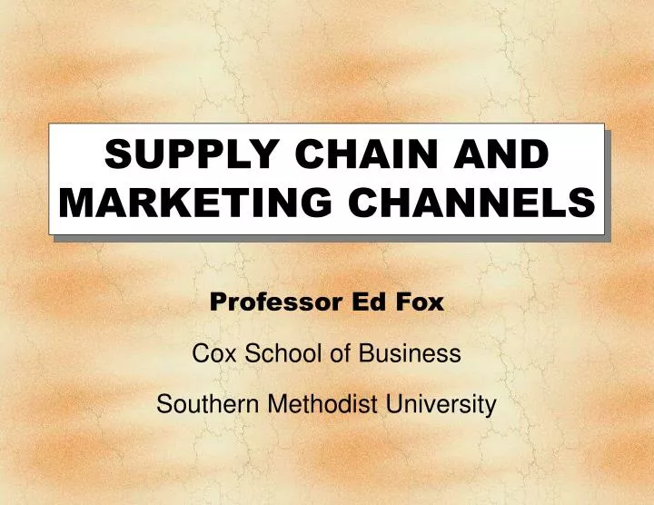 supply chain and marketing channels
