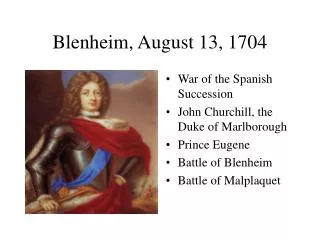 Blenheim, August 13, 1704