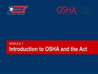 Introduction to OSHA and the Act