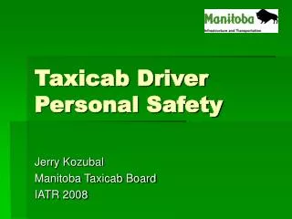 Taxicab Driver Personal Safety