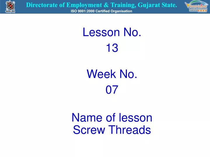 lesson no 13 week no 07 name of lesson screw threads