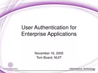 User Authentication for Enterprise Applications