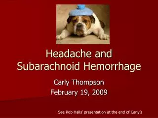 Headache and Subarachnoid Hemorrhage