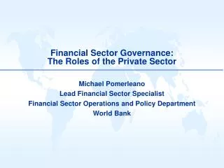 Financial Sector Governance: The Roles of the Private Sector