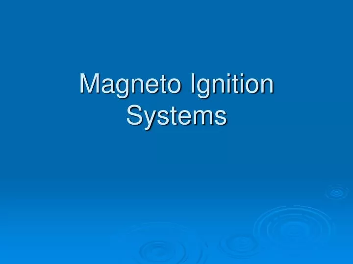 magneto ignition systems