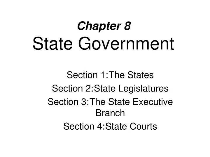 chapter 8 state government