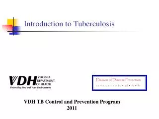 Introduction to Tuberculosis
