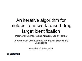 An iterative algorithm for metabolic network-based drug target identification