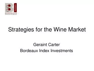 Strategies for the Wine Market