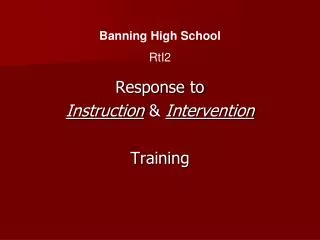 Response to Instruction &amp; Intervention Training