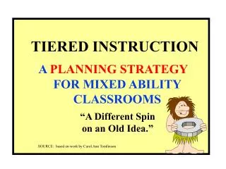 TIERED INSTRUCTION