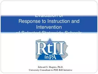 Evaluation of Response to Instruction and Intervention of Selected Statewide Schools