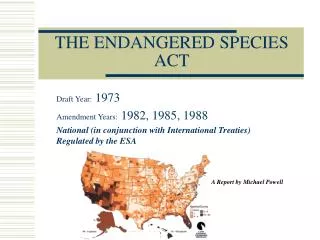 THE ENDANGERED SPECIES ACT