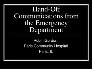 Hand-Off Communications from the Emergency Department