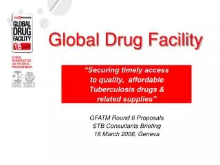 Global Drug Facility