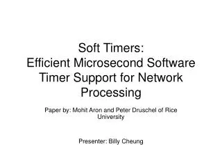 Soft Timers: Efficient Microsecond Software Timer Support for Network Processing
