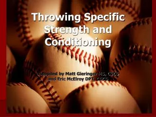 Throwing Specific Strength and Conditioning