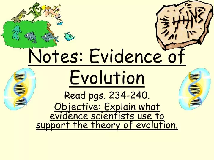 notes evidence of evolution