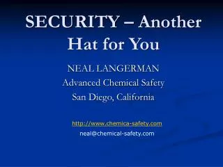 SECURITY – Another Hat for You