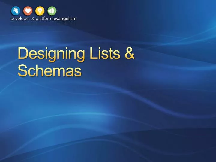 designing lists schemas