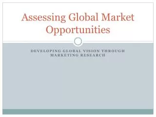 Assessing Global Market Opportunities