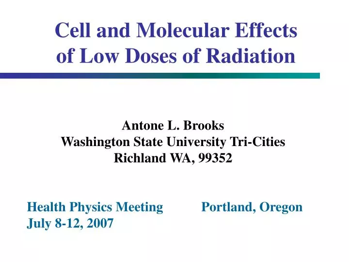 cell and molecular effects of low doses of radiation
