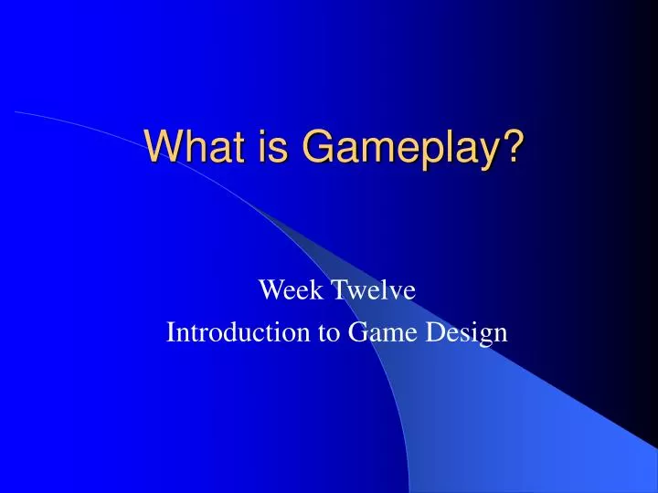 what is gameplay