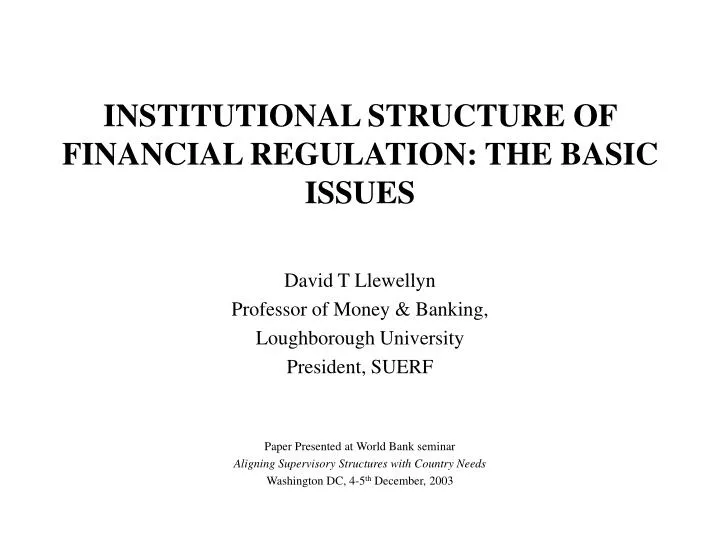institutional structure of financial regulation the basic issues