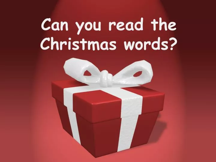 can you read the christmas words