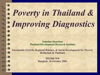 Poverty in Thailand &amp; Improving Diagnostics