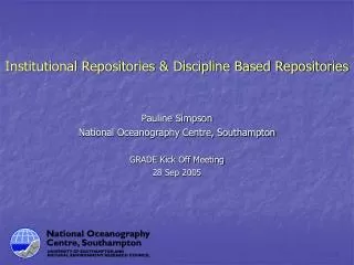 Institutional Repositories &amp; Discipline Based Repositories