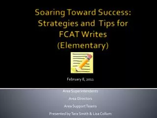 Soaring Toward Success: Strategies and Tips for FCAT Writes (Elementary)