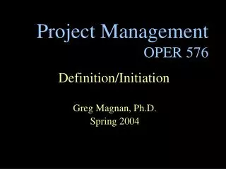 Project Management OPER 576