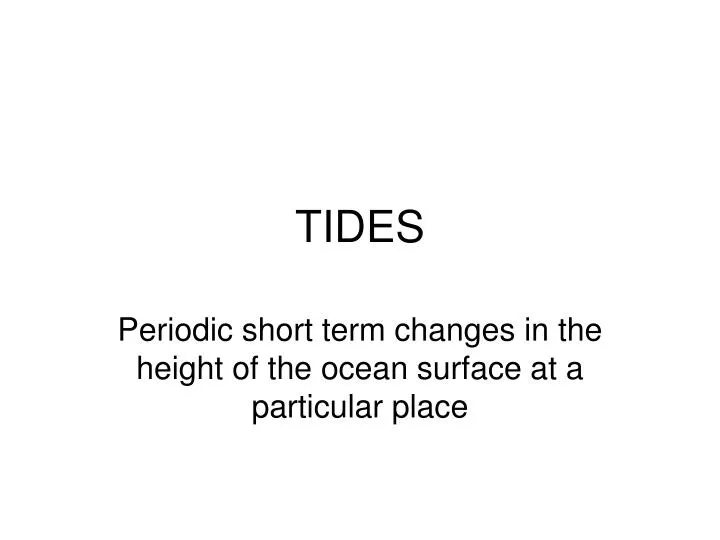 tides