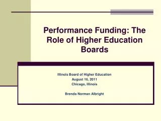Performance Funding: The Role of Higher Education Boards