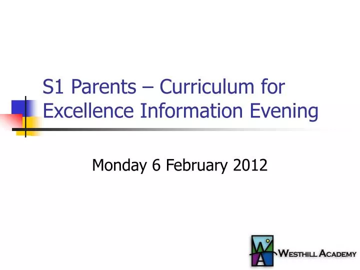 s1 parents curriculum for excellence information evening