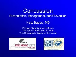 Concussion Presentation, Management, and Prevention
