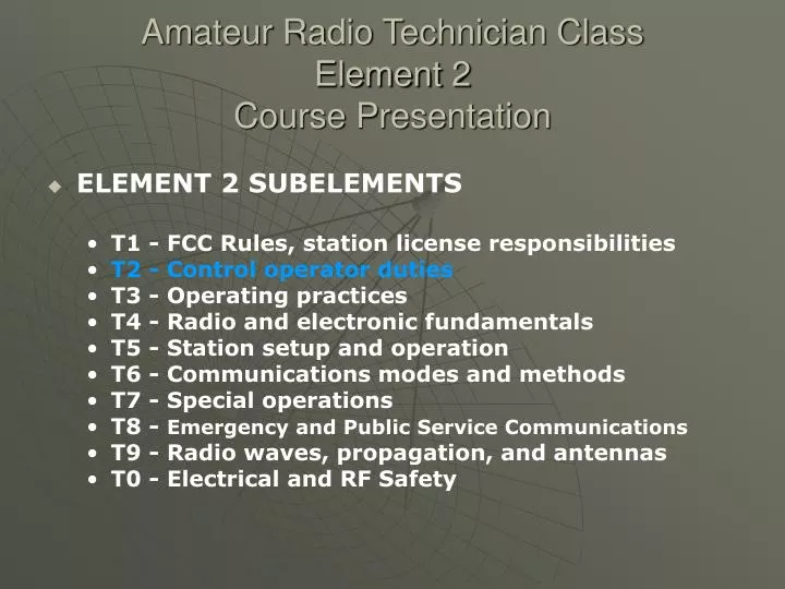 amateur radio technician class element 2 course presentation