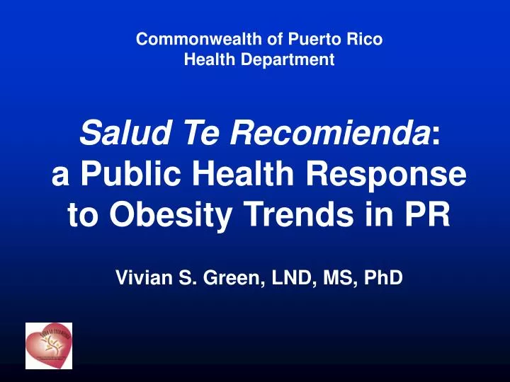 salud te recomienda a public health response to obesity trends in pr
