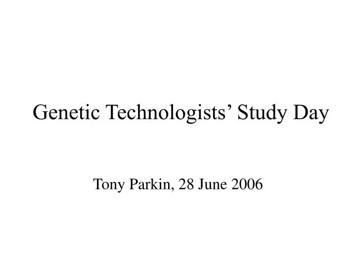 genetic technologists study day