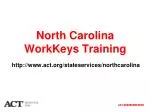 North Carolina WorkKeys Training - slide 1