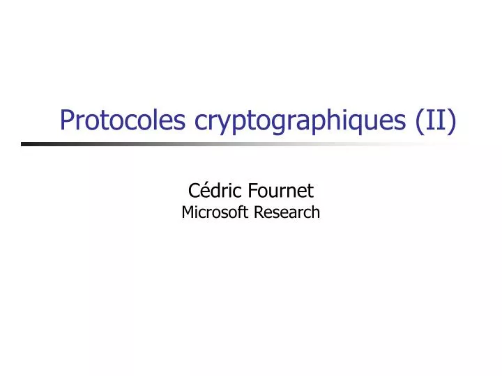 protocoles cryptographiques ii